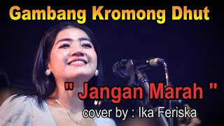Download Jangan Marah - gambang kromong - cover by ika feriska MP3