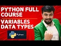 Python Full Course Variables Data Types Everything Must Know Lecture 1