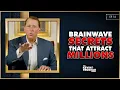 The Brainwave Secrets That Attract Millions The Kevin Trudeau Show Ep 16