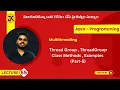 55 Java Multithreading Thread Group ThreadGroup Class Methods Examples Part-V