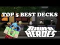 Top 5 BEST Decks In Tower Heroes