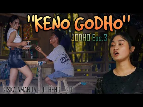 JODO Eps3 KENO GODHO WONG JOWO FILM