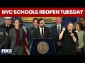 NYC schools will open Tuesday