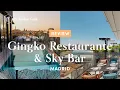 Ginkgo Restaurante Sky Bar - Review