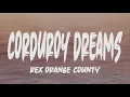Download Lagu Rex Orange Country - Corduroy Dreams (Lyrics)