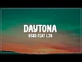 Rsko Feat L2B - Daytona (Lyrics)