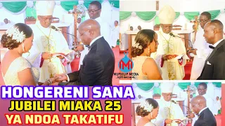 HONGERENI SANA KWENU KWA JUBILEI ZENU ZA MIAKA 25 YA NDOA MUNGU AWALINDE DAIMA 