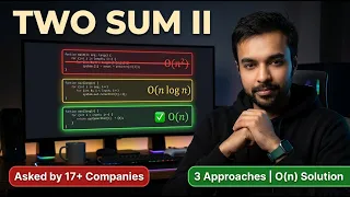 Two Sum 2 LeetCode 167 3 Approaches from Brute Force to Optimal Asked by 17 Companies