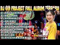 DJ GALA GALA VIRAL FULL BASS - DJ 69 PROJECT FULL ALBUM DANGDUT TERBARU 2022-DJ BUIH JADI PERMADF 33