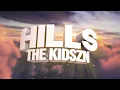 Download Lagu Thekidszn - Hills (Official Lyric Video) w/ Bangers Only