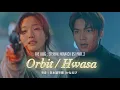 Download Lagu Orbit / Hwa Sa 더킹:영원의 군주(The King Eternal Monarch) OST Part.2 가사 +日本語字幕+かなるび