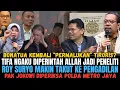 Lagu BONATUA KEMBALI PERMALUKAN TIRORIS? TIFA NGAKU DIPERINTAH ALLAH JD PENELITI? ROY TAKUT KE PENGADILAN
