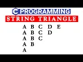Alphabet Triangle Pattern in C String Pattern Using C Program - C Language in Hindi