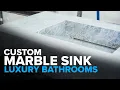 BUILDING AND FABRICATING BEAUTIFUL CUSTOM MARBLE BATHROOM SINK
