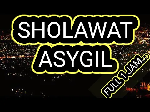 Download MP3 sholawat asyghil full 1 jam