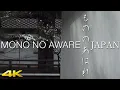 Download Lagu [4K] MONO NO AWARE JAPAN　もののあはれ 日本