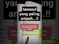 Download Lagu tawasul paling ampuh