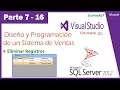 Sistema de Ventas en Visual Studio 2010 y SqlServer 2008 7-16 Eliminar registros