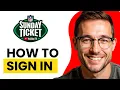 How Sign In to NFL Sunday Ticket