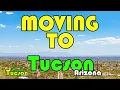 Tucson Arizona 5 Tips For Moving To Tucson AZ