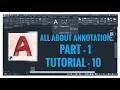 AutoCAD 2020 Tutorial-10 All about Annotation Part-1