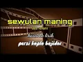 Download Lagu sewulan maning- karaoke lirik persi koplo bajidor || reyvans music