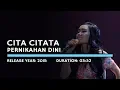 Cita Citata - Pernikahan Dini (Lyric)