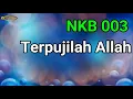 Download Lagu (Tessa) NKB 3 Terpujilah Allah