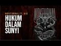 Nokturnal ft.  Aiu - Hukum Dalam Sunyi (Official Lyric Video)