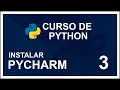PYTHON COURSE 2020 FROM SCRATCH COMPLETE INSTALLING THE PYCHARM IDE