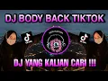 🎧DJ BODY BACK REMIX ENGKOL | VIRAL TIKTOK 2021
