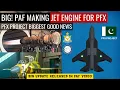 Download Lagu Big! PAF Making Jet Engine For PFX | PFX Project Biggest Good News | Defence Outpost Download Lagu Big! PAF Making Jet Engine For PFX | PFX Project Biggest Good News | Defence Outpost