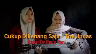 Download Cukup Dikenang Saja Lirik - The Junas Cover Rena Reni MP3