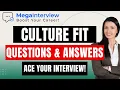 CULTURE FIT INTERVIEW QUESTIONS BEST ANSWERS ANSWER from INTERVIEW COACH in 2023