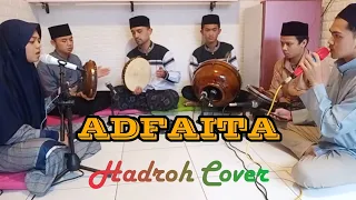 Download ADFAITA ~ HADROH COVER MP3