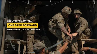 One Step Forward 8th Regiment Advanced Camp CST 2026