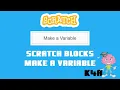 Scratch blocks - Make a Variable