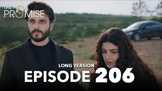 Yemin 206. Bölüm | The Promise Episode 206 | Long Version