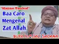 Download Lagu Baa Caro Mengenal Zat Allah || Buya H.M.Jali Sadana