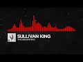 [DnB] - Sullivan King - The Beginning