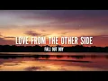 Fall Out Boy - Love From The Other Side (Lyrics)