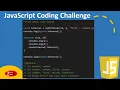 Javascript Coding Challenge - Episode 34