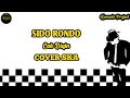 Download Lagu SIDO RONDO - CAK DIQIN || COVER REGGAE SKA [kentung]