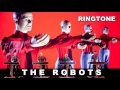 RINGTONE The Robots
