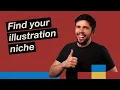 Find your illustration niche
