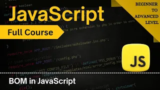 Master BOM in JavaScript Learn Alert Properties Methods JavaScript Full Course 2025