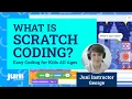 What is Scratch Programming - Easy Block Coding Language for Kids Ages 8 Start Learning Coding