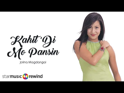 Download MP3 Jolina Magdangal - Kahit 'Di Mo Pansin (Audio) 🎵 | Jolina Sings The Masters