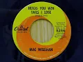 Mac Wiseman - Heads You Win Tails I Lose