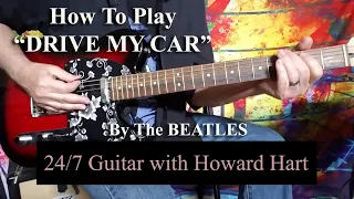 Download DRIVE MY CAR GUITAR LESSON - How To Play DRIVE MY CAR By The Beatles On Guitar MP3